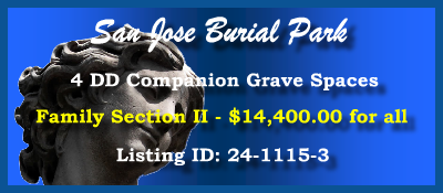 4 DD Companion Grave Spaces $14400! San Jose Burial Park San Antionio, TX Family II #cemeteryexchange 24-1115-3