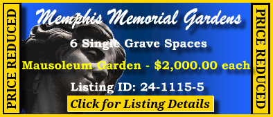 6 Single Grave Spaces $2Kea! Memphis Memorial Gardens Bartlett, TN Mausoleum Gdn #cemeteryexchange 24-1115-5