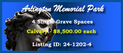 4 Single Grave Spaces $8500ea! Arlington Memorial Park Sandy Springs, GA Calvary #cemeteryexchange 24-1202-4