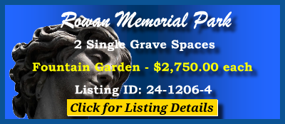 2 Single Grave Spaces $2750ea! Rowan Memorial Park Salisbury, NC Fountain #cemeteryexchange 24-1206-4