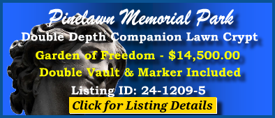 DD Companion Lawn Crypt $14500! Pinelawn Memorial Park Farmingdale, NY Freedom #cemeteryexchange 24-1209-5