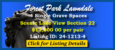 4 Single Grave Spaces $12K per pair! Forest Park Lawndale Houston, TX Section 22 #cemeteryexchange 24-1213-4