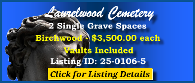 2 Single Grave Spaces $3500ea! Laurelwood Cemetery Stroudsburg, PA Birchwood #cemeteryexchange 25-0106-5