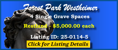 4 Single Grave Spaces $5Kea! Forest Park Westheimer Houston, TX Restland #cemeteryexchange 25-0114-5