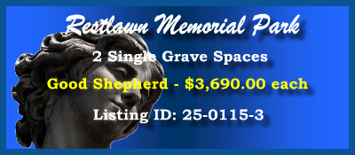 2 Single Grave Spaces $3690ea! Restlawn Memorial Park Edmonds, WA Good Shepherd #cemeteryexchange 25-0115-3