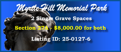 2 Single Grave Spaces $8K! Myrtle Hill Memorial Park Tampa, FL Section 27A #cemeteryexchange 25-0127-6