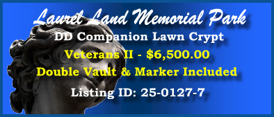 DD Companion Lawn Crypt $6500! Laurel Land Memorial Park Fort Worth, TX Veterans II #cemeteryexchange 25-0127-7