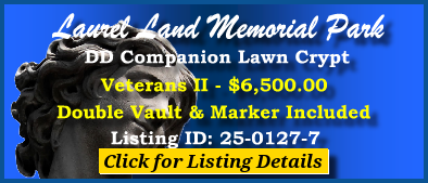 DD Companion Lawn Crypt $6500! Laurel Land Memorial Park Fort Worth, TX Veterans II #cemeteryexchange 25-0127-7