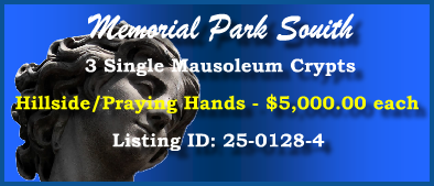 3 Single Crypts $5Kea! Memorial Park South Flowery Branch, GA Hillside Praying Hands #cemeteryexchange 25-0128-4