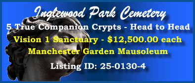 5 True Companion Crypts $12500ea! Inglewood Park Cemetery Inglewood, CA Vision 1 Sanctuary #cemeteryexchange 25-0130-4