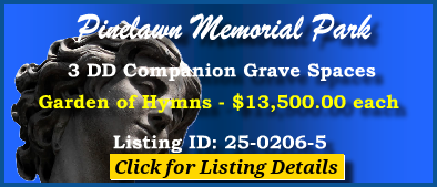 3 DD Companion Grave Spaces $13500ea! Pinelawn Memorial Park Farmingdale, NY Hymns #cemeteryexchange 25-0206-5