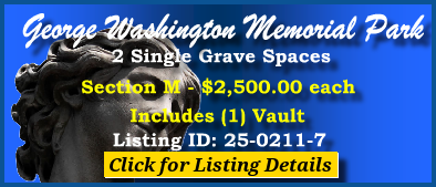 2 Single Grave Spaces $2500ea! George Washington Memorial Park Plymouth Meeting Section M #cemeteryexchange 25-0211-7