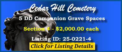 5 DD Companion Grave Spaces $2Kea! Cedar Hill Cemetery Suitland, MD Section 4 #cemeteryexchange 25-0221-4