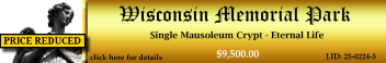 Single Crypt $9500! Wisconsin Memorial Park Brookfield, WI Eternal Life #cemeteryexchange 25-0224-5