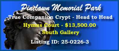 True Companion Crypt $13500! Pinelawn Memorial Park Farmingdale, NY Hymns Court #cemeteryexchange 25-0226-3