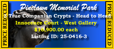 3 True Companion Crypts $16900ea! Pinelawn Memorial Park Farmingdale, NY Innocence Court #cemeteryexchange 25-0416-3
