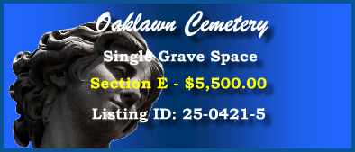 Single Grave Space $5500! Oaklawn Cemetery Jacksonville, FL Section E #cemeteryexchange 25-0421-5