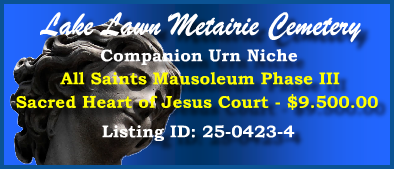 Companion Urn Niche $9500! Lake Lawn Metairie Cemetery New Orleans, LA Jesus Court #cemeteryexchange 25-0423-4