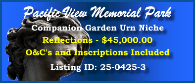 Companion Garden Urn Niche $45K! Pacific View Memorial Park Corona Del Mar, CA Reflections #cemeteryexchange 25-0425-3