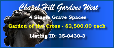 4 Single Grave Spaces $2500ea! Chapel Hill Gardens West Oakbrook Terrace, IL Cross #cemeteryexchange 25-0430-3