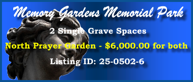 2 Single Grave Spaces $6K! Memory Gardens Memorial Park Las Vegas, NV North Prayer #cemeteryexchange 25-0502-6