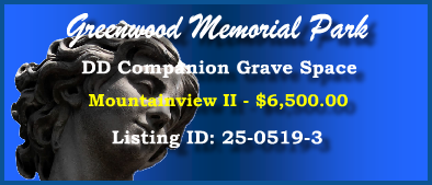 DD Companion Grave Space $6500! Greenwood Memorial Park Renton, WA Mountainview II #cemeteryexchange 25-0519-3