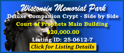 Deluxe Companion Crypt $20K! Wisconsin Memorial Park Brookfield, WI Main #cemeteryexchange 25-0612-7