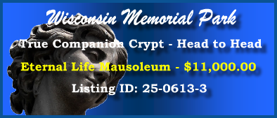 True Companion Crypt $11K! Wisconsin Memorial Park Brookfield, WI Eternal Life #cemeteryexchange 25-0613-3