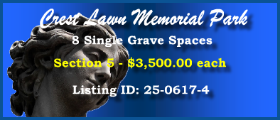 8 Single Grave Spaces $3500ea! Crest Lawn Memorial Park Atlanta, GA Section 5 #cemeteryexchange 25-0617-4